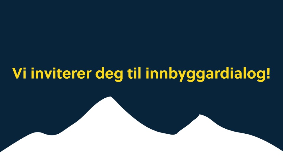 Lenkje til artikkel: Vi inviterer deg til innbyggardialog!